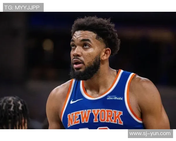 卡尔安东尼唐斯在NBA赛场上的崛起与未来展望分析